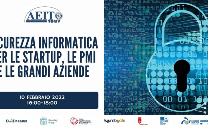 Sicurezza informatica per le startup, le PMI e le grandi aziende